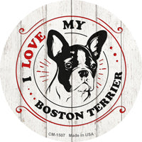 I Love My Boston Terrier Novelty Circle Coaster Set of 4