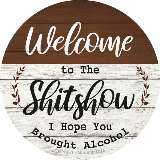 Welcome to the Shitshow Alcohol Novelty Circle Coaster Set of 4