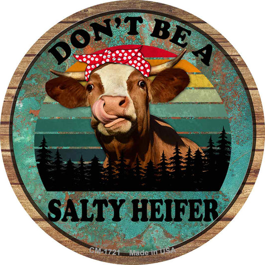 Dont Be A Salty Heifer Novelty Circle Coaster Set of 4