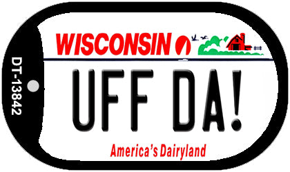 Uff Da Wisconsin Novelty Metal Dog Tag Necklace