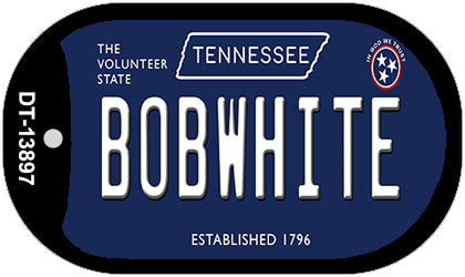 Bob White Tennessee Blue Novelty Metal Dog Tag Necklace