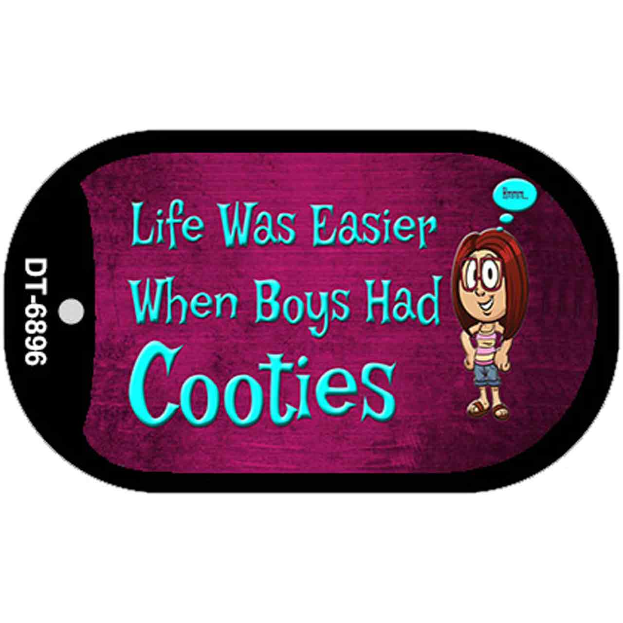 When Boys Had Cooties Novelty Metal Dog Tag Necklace