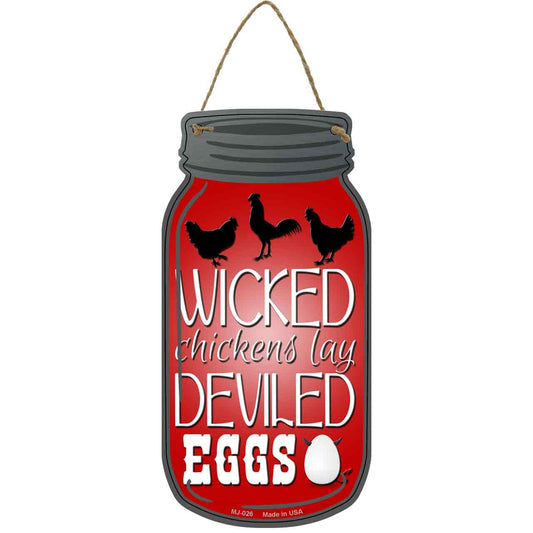 Wicked Chicken Deviled Eggs Novelty Metal Mason Jar Sign