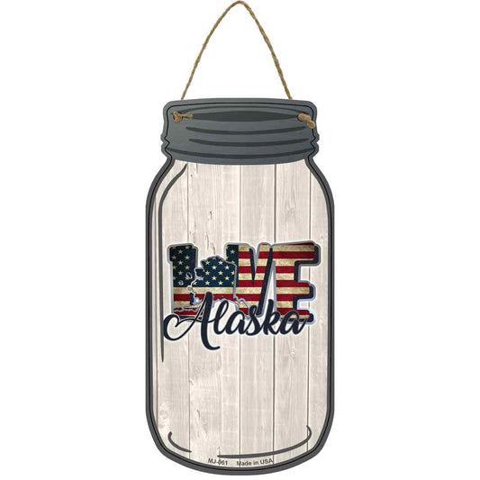 Love Alaska Silhouette Novelty Metal Mason Jar Sign