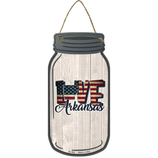 Love Arkansas Silhouette Novelty Metal Mason Jar Sign