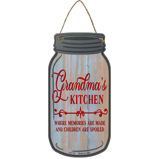 Grandmas Kitchen Spoil Novelty Metal Mason Jar Sign