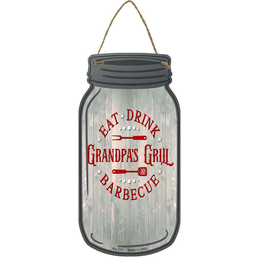 Grandpas Grill Novelty Metal Mason Jar Sign