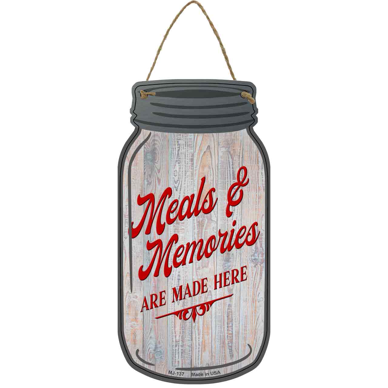 Meals And Memories Gray Novelty Metal Mason Jar Sign