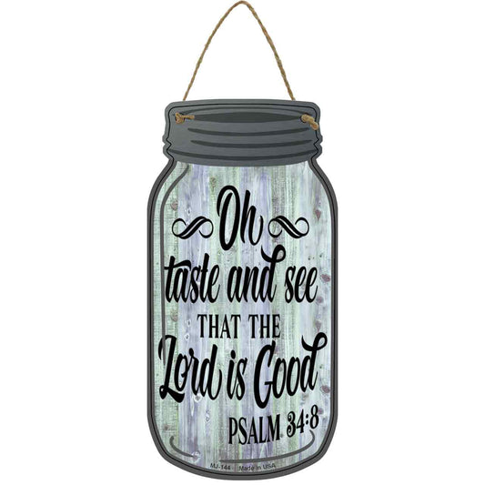 Taste And See Verse Novelty Metal Mason Jar Sign