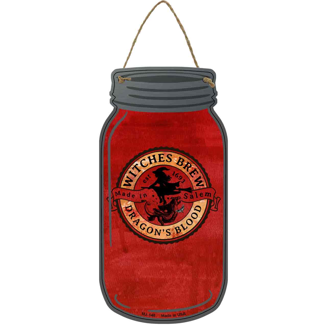 Dragons Blood Red Novelty Metal Mason Jar Sign