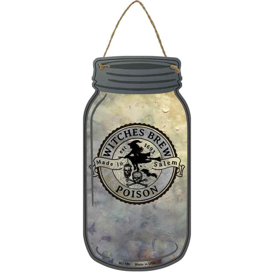 Poison Gray Novelty Metal Mason Jar Sign
