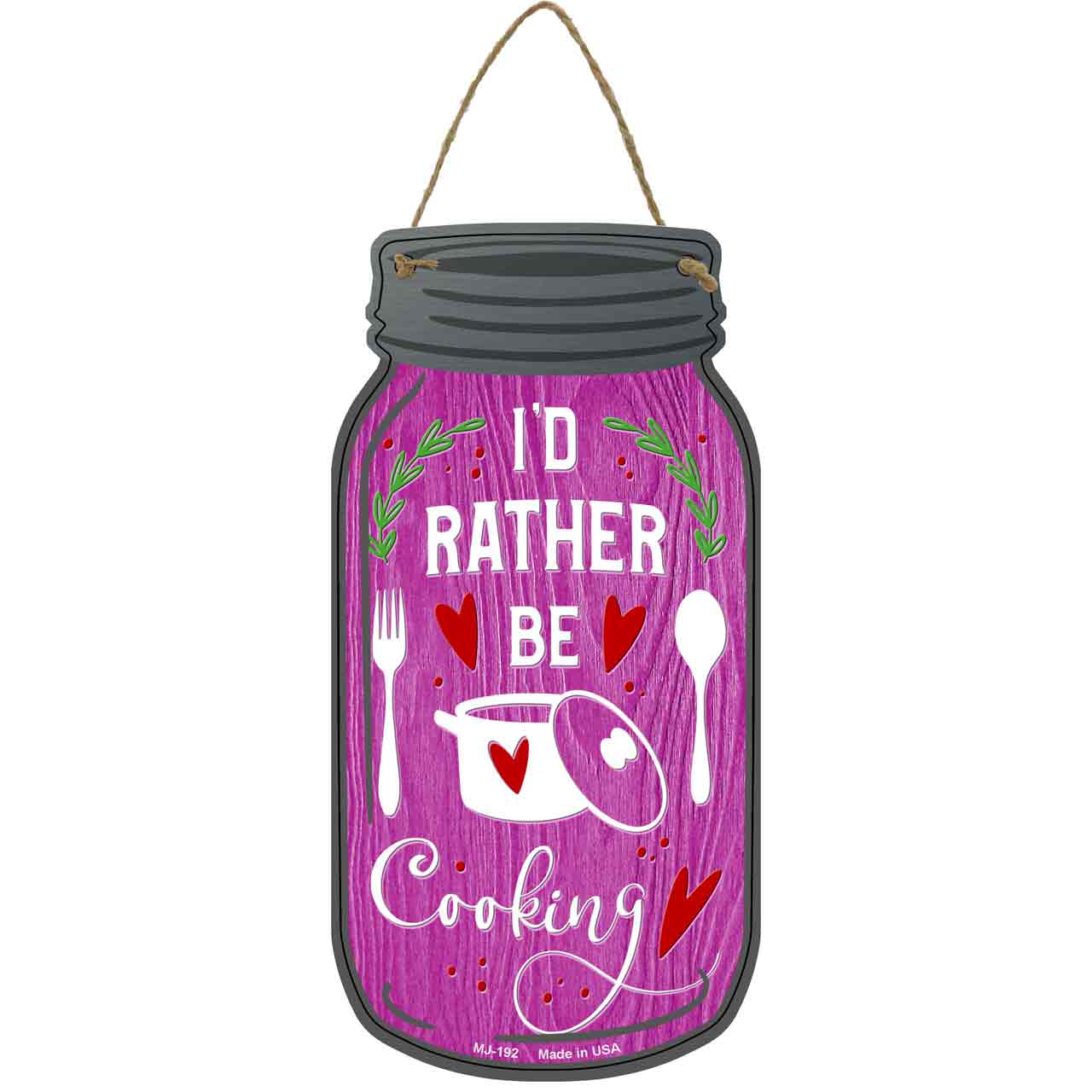 Rather Be Cooking Novelty Metal Mason Jar Sign