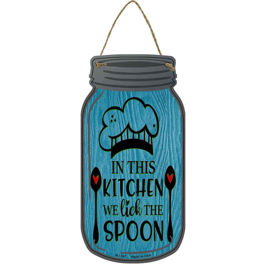 Lick The Spoon Blue Novelty Metal Mason Jar Sign