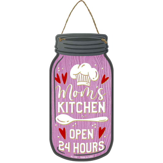 Moms Kitchen 24 Hours Novelty Metal Mason Jar Sign