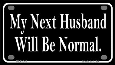My Next Husband Novelty Mini Metal License Plate Tag