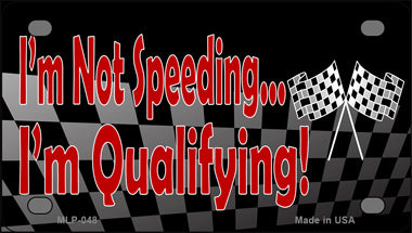 Im Qualifying Novelty Mini Metal License Plate Tag