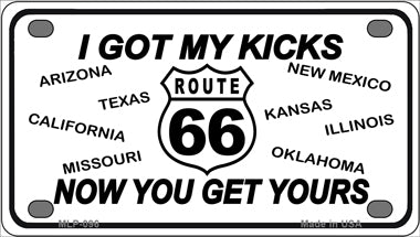 I Got My Kicks Novelty Mini Metal License Plate Tag