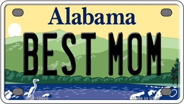 Best Mom Alabama Novelty Mini Metal License Plate Tag