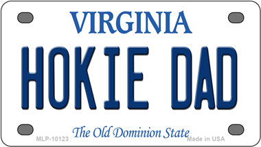 Hokie Dad Virginia Novelty Mini Metal License Plate Tag