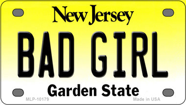 Bad Girl New Jersey Novelty Mini Metal License Plate Tag