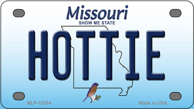 Hottie Missouri Novelty Mini Metal License Plate Tag
