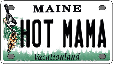 Hot Mama Maine Novelty Mini Metal License Plate Tag