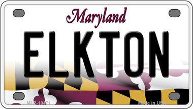 Elkton Maryland Novelty Mini Metal License Plate Tag