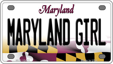 Maryland Girl Maryland Novelty Mini Metal License Plate Tag