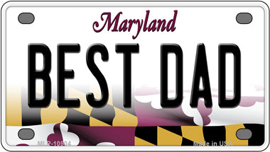 Best Dad Maryland Novelty Mini Metal License Plate Tag