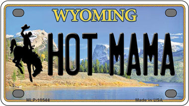 Hot Mama Wyoming Novelty Mini Metal License Plate Tag