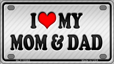 Love My Mom And Dad Novelty Mini Metal License Plate Tag