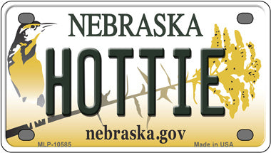 Hottie Nebraska Novelty Mini Metal License Plate Tag