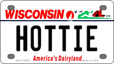 Hottie Wisconsin Novelty Mini Metal License Plate Tag