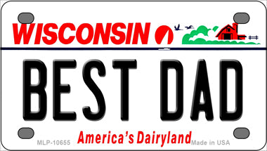 Best Dad Wisconsin Novelty Mini Metal License Plate Tag