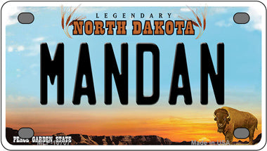 Mandan North Dakota Novelty Mini Metal License Plate Tag