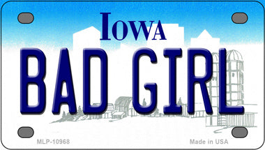 Bad Girl Iowa Novelty Mini Metal License Plate Tag