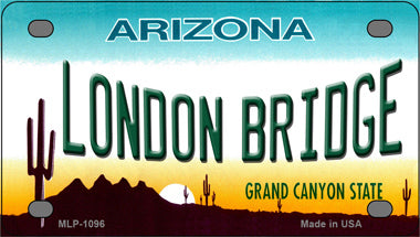 London Bridge Arizona Novelty Mini Metal License Plate Tag