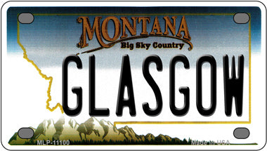 Glasgow Montana Novelty Mini Metal License Plate Tag