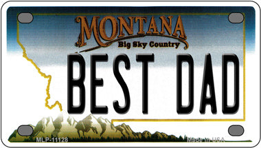 Best Dad Montana Novelty Mini Metal License Plate Tag