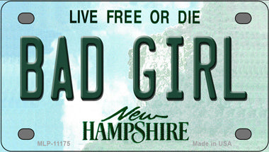 Bad Girl New Hampshire Novelty Mini Metal License Plate Tag