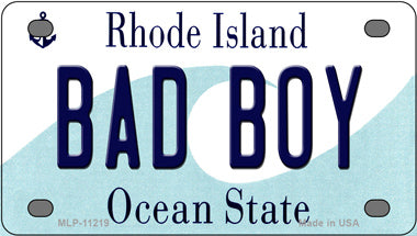 Bad Boy Rhode Island Novelty Mini Metal License Plate Tag