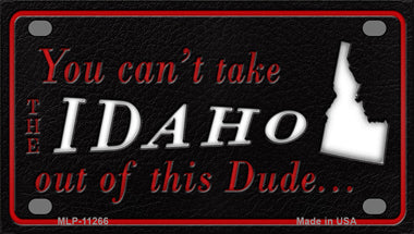 Idaho Dude Novelty Mini Metal License Plate Tag
