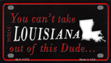 Louisiana Dude Novelty Mini Metal License Plate Tag