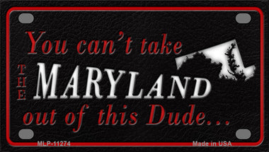 Maryland Dude Novelty Mini Metal License Plate Tag