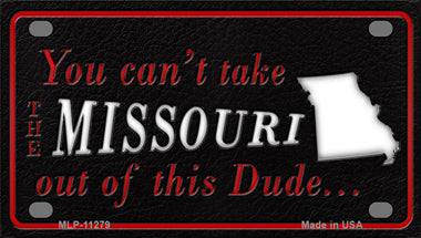 Missouri Dude Novelty Mini Metal License Plate Tag