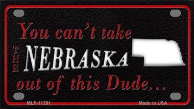Nebraska Dude Novelty Mini Metal License Plate Tag
