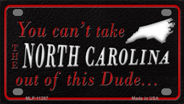 North Carolina Dude Novelty Mini Metal License Plate Tag