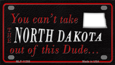 North Dakota Dude Novelty Mini Metal License Plate Tag