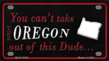 Oregon Dude Novelty Mini Metal License Plate Tag