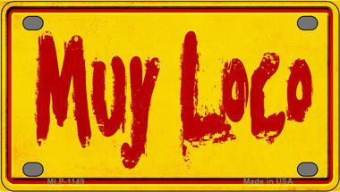 Muy Loco Novelty Mini Metal License Plate Tag